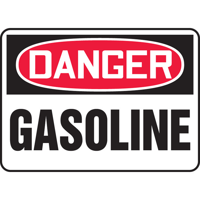 OSHA Danger Safety Sign: Gasoline, 10” x 14” - MCHL245VA